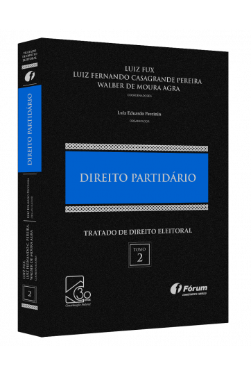 TRATADO DE DIREITO ELEITORAL VOLUME II - DIREITO PARTIDARIO